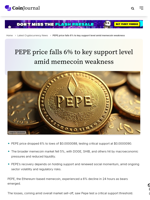 PEPE price falls 6% to key support level amid memecoin weakness - CoinJournal