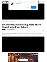 Binance Issues Delisting Alert; Three New Crypto Pairs Added - U.Today