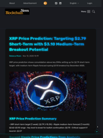 XRP Price Prediction: Targeting $2.79 Short-Term with $3.10 Medium-Term Breakout Potential - Blockchain.News