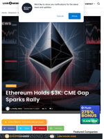 Ethereum Holds $3K: CME Gap Sparks Rally | Live Bitcoin News