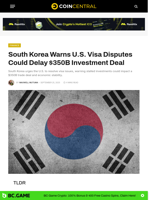 South Korea Warns U.S. Visa Disputes Could Delay $350B Investment Deal - CoinCentral