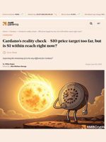 Cardano’s reality check - $10 price target too far, but is $1 within reach right now? - AMBCrypto
