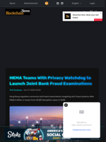 HKMA Teams With Privacy Watchdog to Launch Joint Bank Fraud Examinations - Blockchain.News
