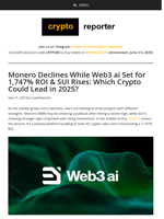 Web3 ai’s 1,747% ROI Stands Out as SUI Climbs & XMR Slips