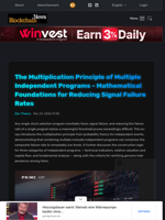 The Multiplication Principle of Multiple Independent Programs - Mathematical Foundations for Reducing Signal Failure Rates - Blockchain.News