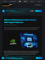 GeForce NOW Expands Game Library with August Releases - Blockchain.News