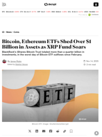 Bitcoin, Ethereum ETFs Shed Over $1 Billion in Assets as XRP Fund Soars - Decrypt