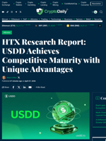 HTX Research Report: USDD Achieves Competitive Maturity with Unique Advantages - Crypto Daily