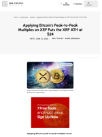 Applying Bitcoin’s Peak-to-Peak Multiples on XRP Puts the XRP ATH at $24
