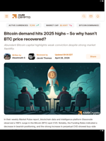Bitcoin demand hits 2025 highs - So why hasn’t BTC price recovered? - AMBCrypto