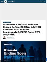 BlockDAG $0.0016 Price Deadline Nears! Tron Builds Strength & PEPE Faces Breakdown