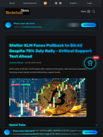 Stellar XLM Faces Pullback to $0.42 Despite 75% July Rally - Critical Support Test Ahead - Blockchain.News