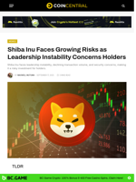 Shiba Inu Faces Growing Risks as Leadership Instability Concerns Holders - CoinCentral