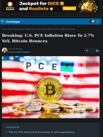 U.S. PCE Inflation Rises To 2.7% YoY, Bitcoin Bounces