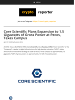 Core Scientific Plans Expansion to 1.5 Gigawatts of Gross Power at Pecos, Texas Campus