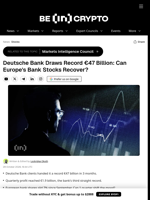Deutsche Bank Draws Record €47 Billion: Can Europe's Bank Stocks Recover?