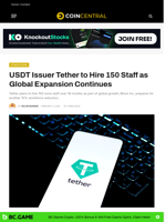 USDT Issuer Tether to Hire 150 Staff as Global Expansion Continues