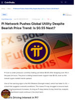 Pi Network Pushes Global Utility Despite Bearish Price Trend: Is $0.55 Next?
