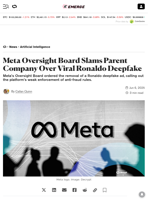 Meta Oversight Board Slams Parent Company Over Viral Ronaldo Deepfake - Decrypt
