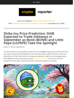 Shiba Inu Price Prediction: SHIB Expected to Trade Sideways in September as Bonk (BONK) and Little Pepe (LILPEPE) Take the Spotlight