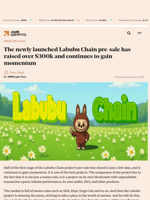 The newly launched Labubu Chain pre-sale has raised over $300k and continues to gain momentum - AMBCrypto
