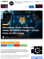 Memecoin News: Shiba Inu Holds $0.000010 Range - Chart Hints at 40% Surge | Live Bitcoin News