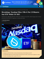 Nasdaq Files 19b-4 For 21Shares Sui ETF With US SEC