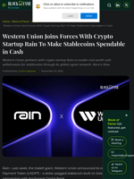 Western Union Joins Forces With Crypto Startup Rain To Make Stablecoins Spendable in Cash