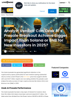Analyst Verdict: Can Ozak AI’s Presale Breakout Achieve Bigger Impact Than Solana or BNB for New Investors in 2025? | Live Bitcoin News