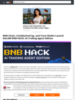 BNB Chain, CoinMarketCap, and Trust Wallet Launch $36,000 BNB HACK: AI Trading Agent Edition - Brave New Coin