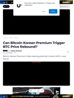 Can Bitcoin Korean Premium Trigger BTC Price Rebound? - U.Today