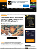 Onramp Launches Institutional Bitcoin Custody Platform With Global Multisig Security