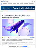 3 Low-Cap Altcoins Surging After Long-Term Accumulation