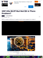 XRP Hits $2.97 But Not $3: Is There Problem?