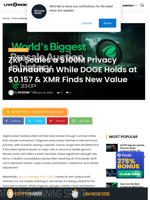 ZKP Scales a $100M Privacy Foundation While DOGE Holds at $0.157 & XMR Finds New Value | Live Bitcoin News
