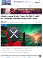 High-Leverage Trader Doctor Profit Exits XRP for Ethereum After 600% Gain: Here's Why