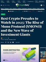 Best Crypto Presales to Watch in 2025: The Rise of Mono Protocol ($MONO) and the New Wave of Investment Giants - Crypto Daily