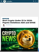 Best Crypto Under $1 in 2026: Pepeto Outshines ADA and DOGE - TechBullion