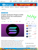 Crypto Analysts Project $300 Solana Price As Institutions Back Asset ⋆ ZyCrypto