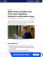 White House considers new CFTC chair amid Brian Quintenz's confirmation issues