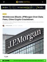 Winklevoss Blasts JPMorgan Over Data Fees, Cites Crypto Crackdown - CoinCentral