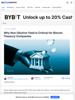 Why Non-Dilutive Yield Is Critical for Bitcoin Treasury Companies - BeInCrypto