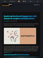 Exploring Emotional Engagement with Claude AI: Insights and Implications - Blockchain.News
