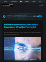 California Governor race bets shift as incumbency tilt guides Polymarket - Blockchain.News