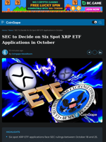 SEC to Decide on Six Spot XRP ETF Applications in October