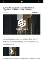 Surfwin Trading Center Launches Platform Upgrade to Enhance Trading Efficiency - Visionary Financial