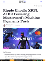 Ripple Unveils XRPL AI Kit Powering Mastercard’s Machine Payments Push