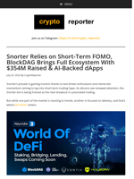 BlockDAG Secures $354M with 4,500 Builders While Snorter Relies on Presale Hype