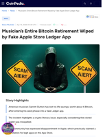 Musician’s Entire Bitcoin Retirement Wiped by Fake Apple Store Ledger App