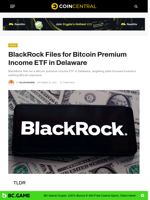 BlackRock Files for Bitcoin Premium Income ETF in Delaware
